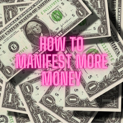 How to manifest more money using 3 strategies